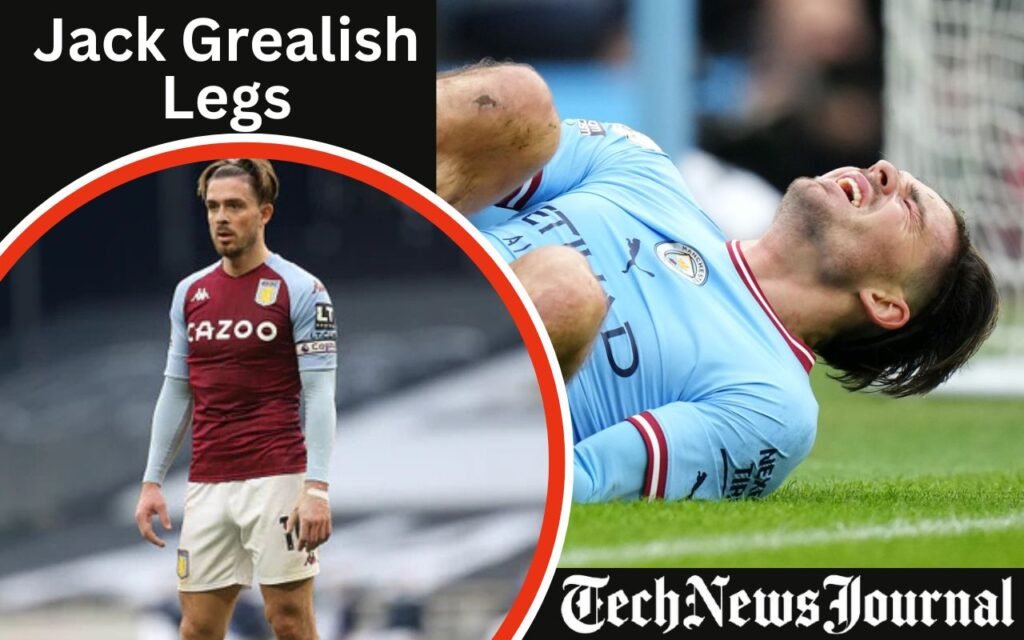 Jack Grealish Legs
